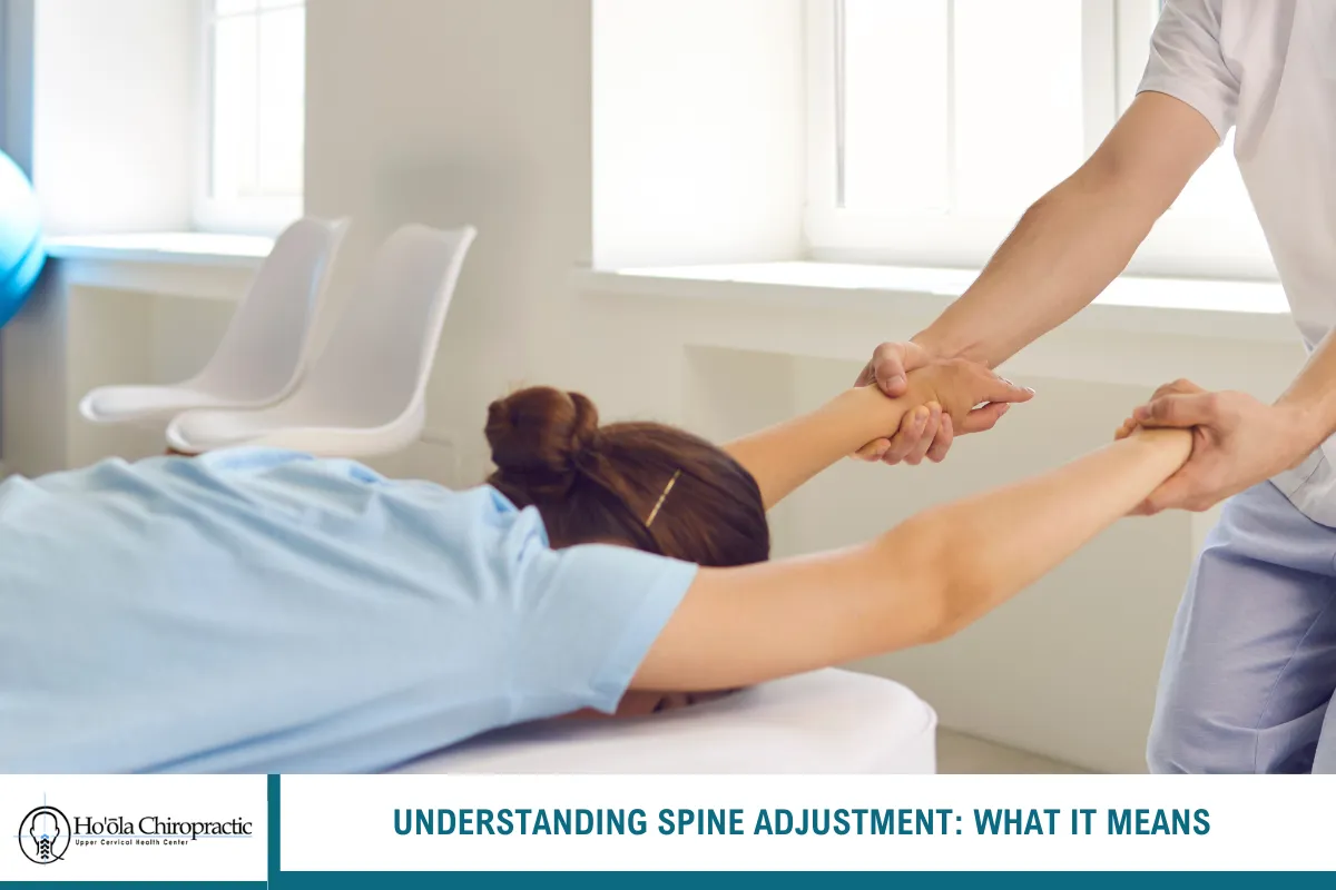Understanding Spine Adjustment: What It Means