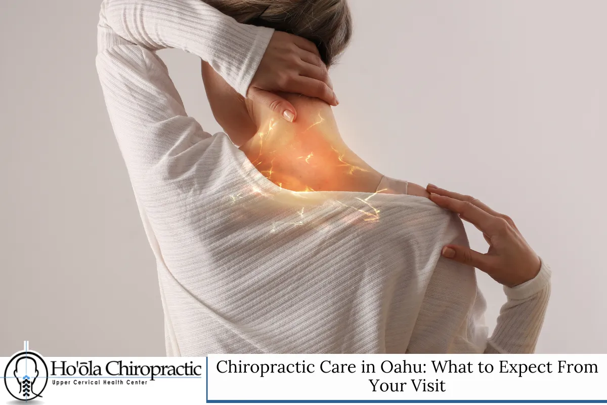 Chiropractic Care in Oahu: What to Expect From Your Visit
