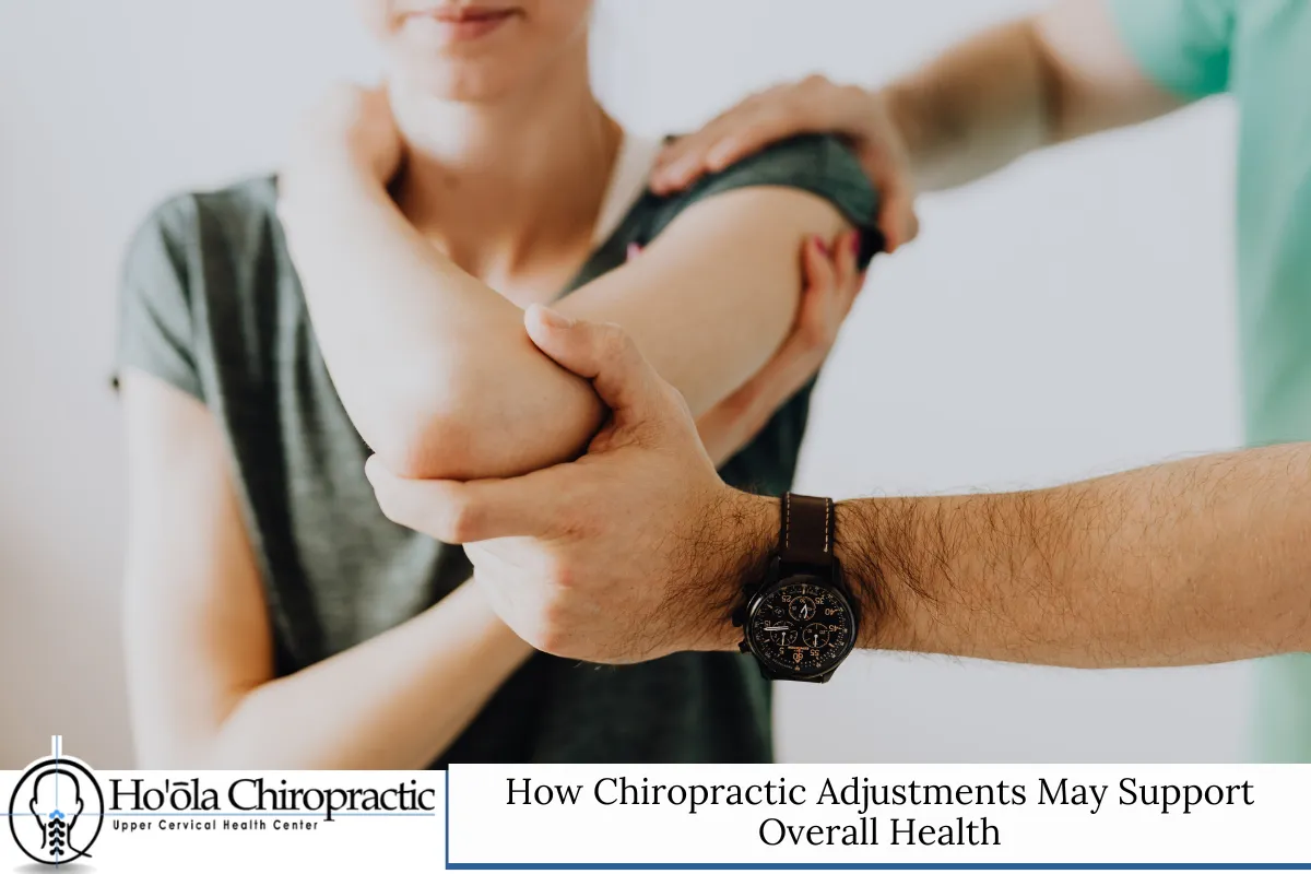 How Chiropractic Adjustments May Support Overall Health
