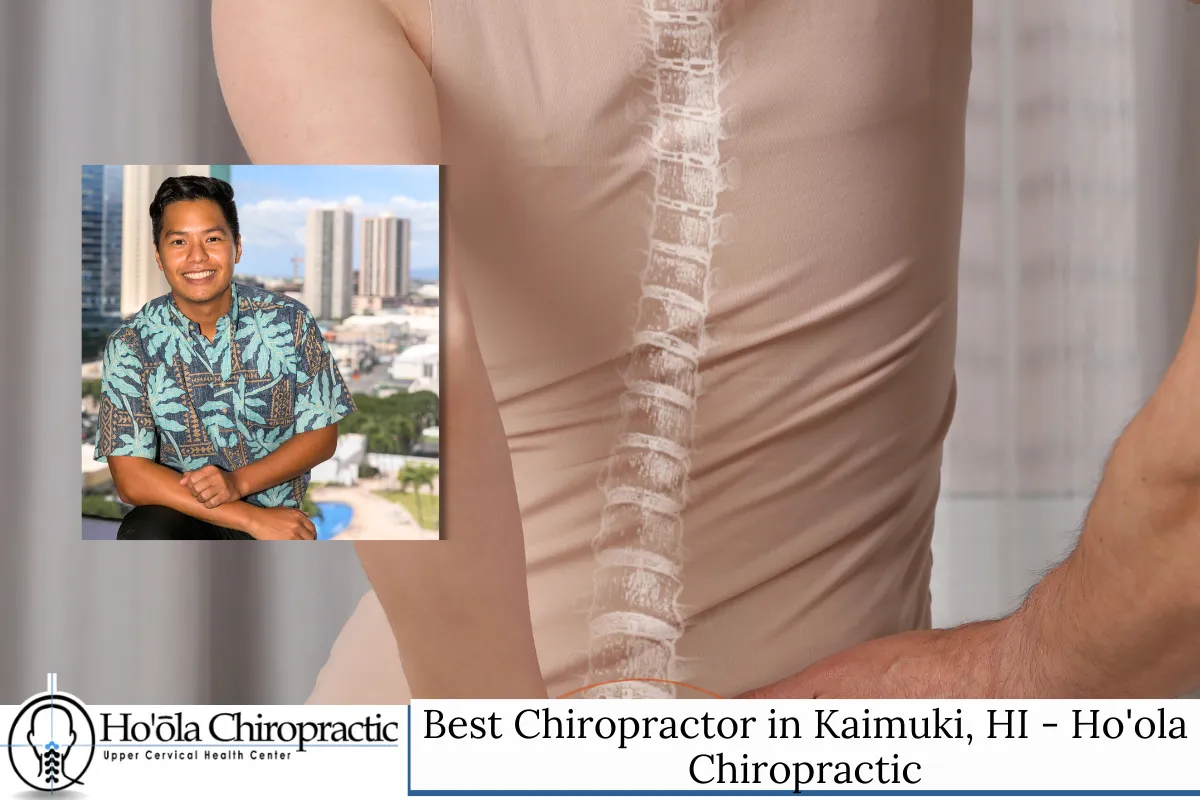 Best Chiropractor in Kaimuki, HI - Ho'ola Chiropractic