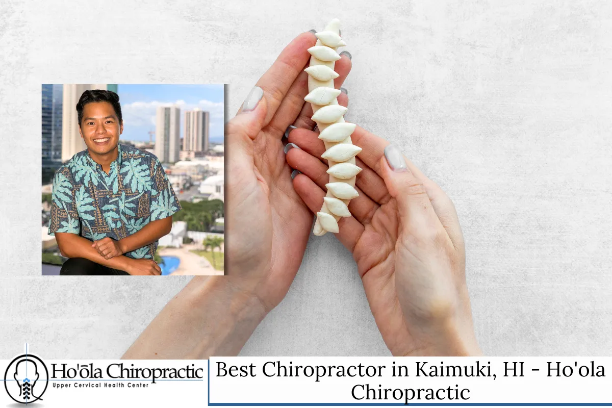 Best Chiropractor in Kaimuki, HI - Ho'ola Chiropractic