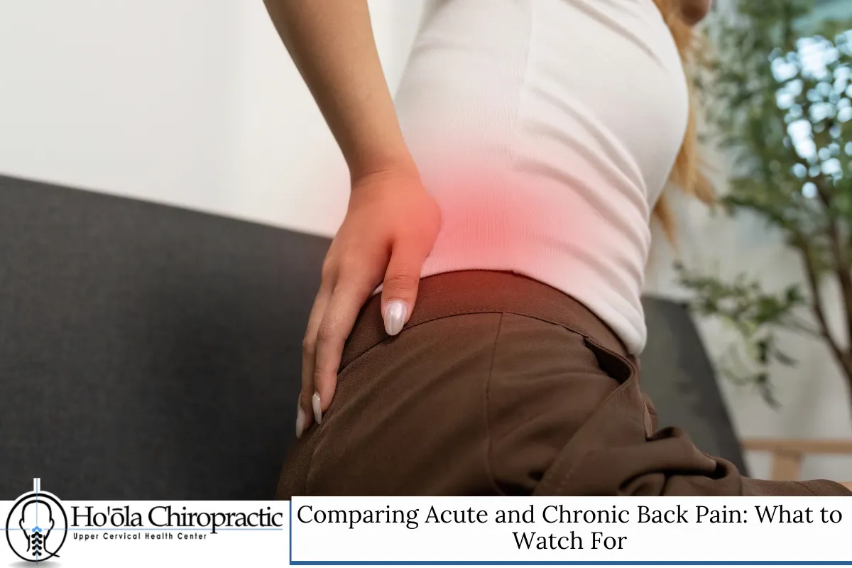 Comparing Acute and Chronic Back Pain: What to Watch For