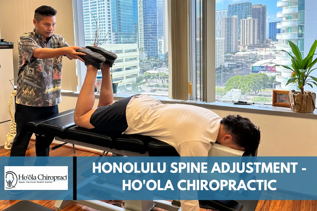 Honolulu Spine Adjustment - Ho_ola Chiropractic