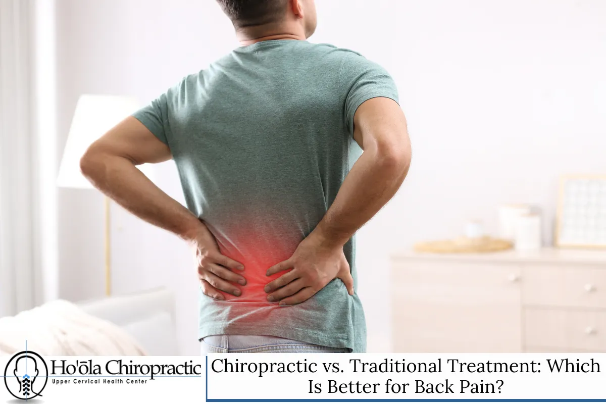 Chiropractic vs. Traditional Treatment: Which Is Better for Back Pain?