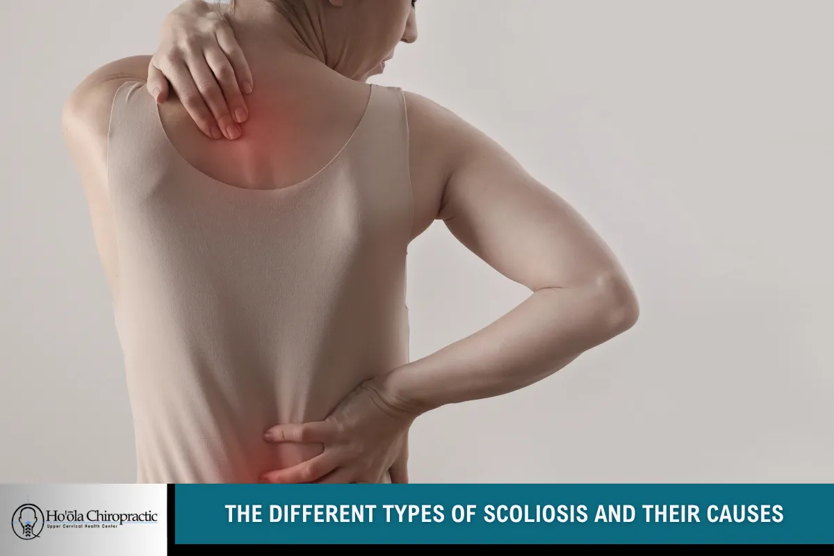 The Different Types of Scoliosis and Their Causes