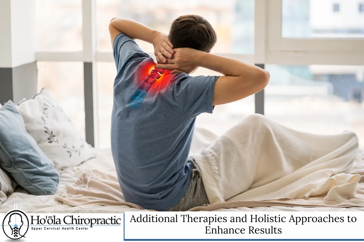 Additional Therapies and Holistic Approaches to Enhance Results